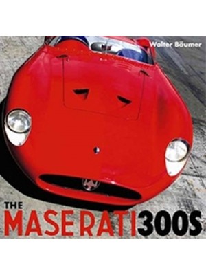 THE MASERATI 300S