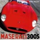 THE MASERATI 300S - Livre voitures Italiennes