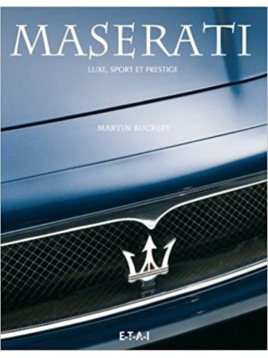 MASERATI - LUXE, SPORT ET PRESTIGE