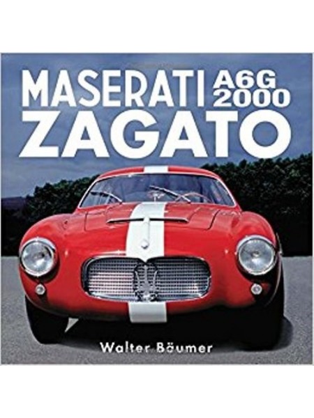 MASERATI A6G 2000 ZAGATO - Livre voitures Italiennes