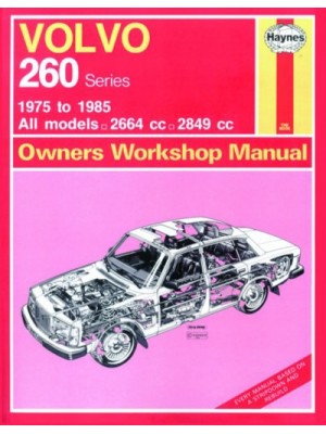 VOLVO 262, 264 & 260/265 PETROL 1975-85 - OWNERS WORKSHOP MANUAL