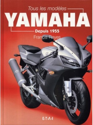 TOUS LES MODELES YAMAHA DEPUIS 1955