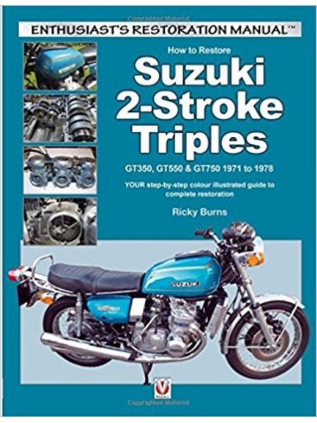 HOW TO RESTORE SUZUKI 2-STROKE TRIPLES