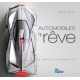 AUTOMOBILES DE REVE & REVE D'AUTOMOBILES