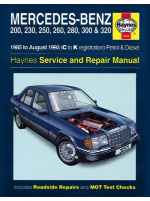 MERCEDES-BENZ 124 SERIES PETROL & DIESEL 85-93 - OWNERS WORKSHOP ...