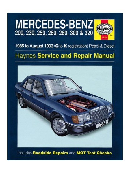 MERCEDES-BENZ 124 SERIES PETROL & DIESEL 85-93 - OWNERS WORKSHOP ...