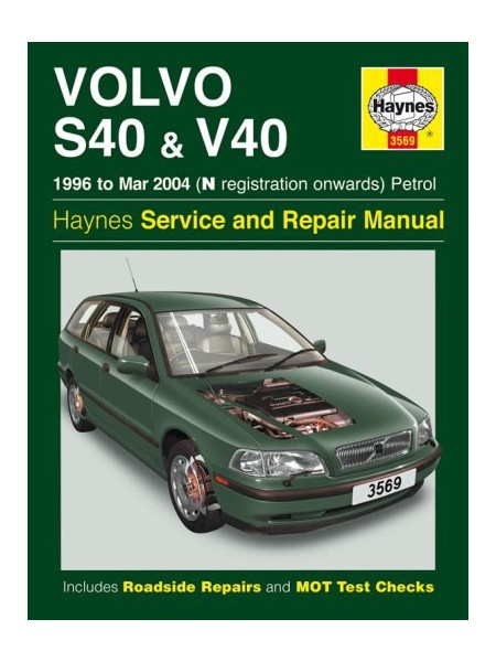 VOLVO S40 & V40 PETROL 1996-99 - OWNERS WORKSHOP MANUAL