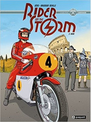 RIDERS ON THE STORM - T3 : ROME