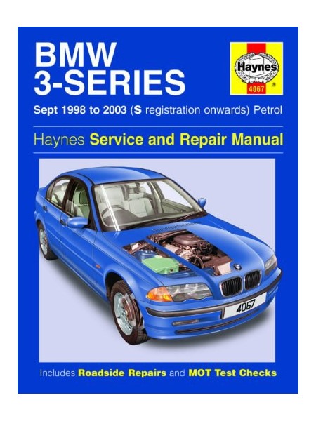 BMW 3 -SERIES PETROL E46 1998-2003 - SERVICE AND REPAIR MANUAL