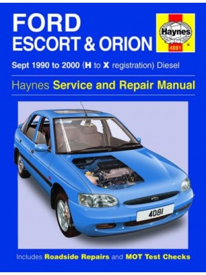 FORD ESCORT & ORION DIESEL 1990-2000 - OWNERS WORKSHOP MANUAL