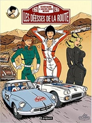 LES DEESSES DE LA ROUTE - LES ENQUETES AUTO DE MARGOT T2 - Livre de Olivier Marin, Metapat, Emilio Van der Zuiden