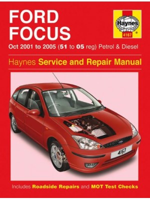 FORD FOCUS PETROL & DIESEL 2001-05 - OWNERS WORKSHOP MANUAL