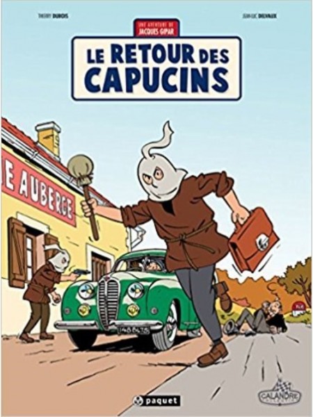 LE RETOUR DES CAPUCINS - Livre de Thierry Dubois, Jean-Luc Delvaux