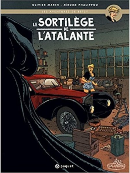 LE SORTILEGE DE L'ATALANTE - LES AVENTURES DE BETSY (BD)