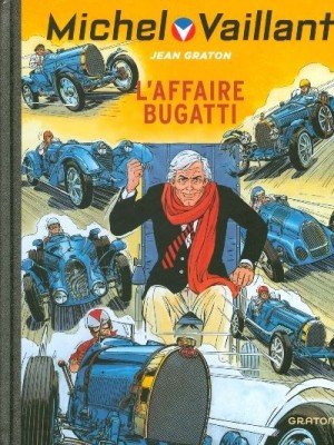 MICHEL VAILLANT T54 - REEDITION - L'AFFAIRE BUGATTI