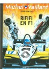 MICHEL VAILLANT T40 - REEDITION - RIFIFI EN F1