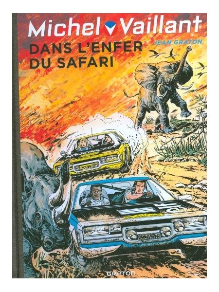 MICHEL VAILLANT T27 - REEDITION - DANS L'ENFER DU SAFARI