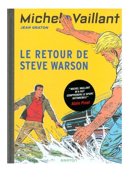 MICHEL VAILLANT T09 - REEDITION - LE RETOUR DE STEVE WARSON