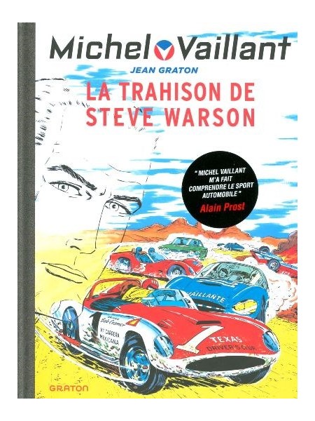 MICHEL VAILLANT T06 - REEDITION - LA TRAHISON DE STEVE WARSON