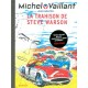 MICHEL VAILLANT T06 - REEDITION - LA TRAHISON DE STEVE WARSON