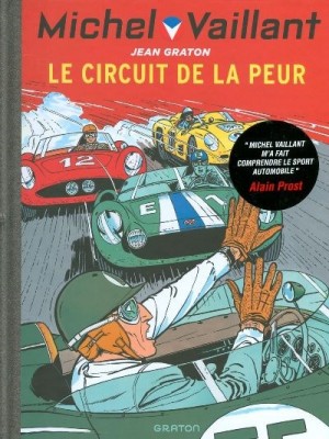 MICHEL VAILLANT T03 - REEDITION - LE CIRCUIT DE LA PEUR