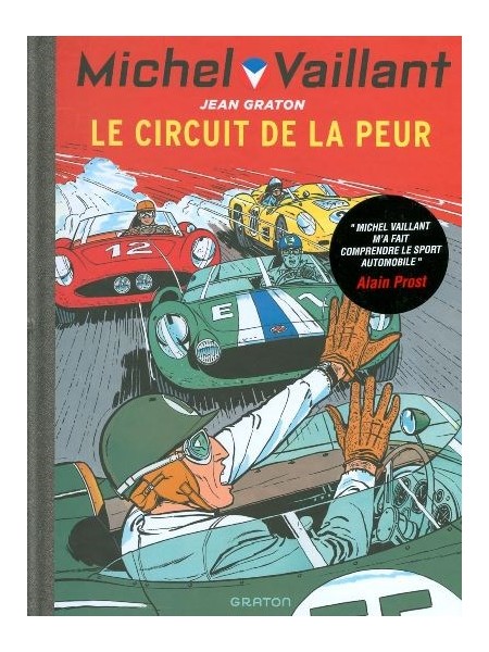 MICHEL VAILLANT T03 - REEDITION - LE CIRCUIT DE LA PEUR