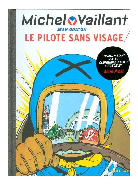 MICHEL VAILLANT T02 - REEDITION - LE PILOTE SANS VISAGE