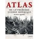 ATLAS DE LA PREMIERE GUERRE MONDIALE