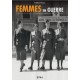 FEMMES EN GUERRE TOME 2