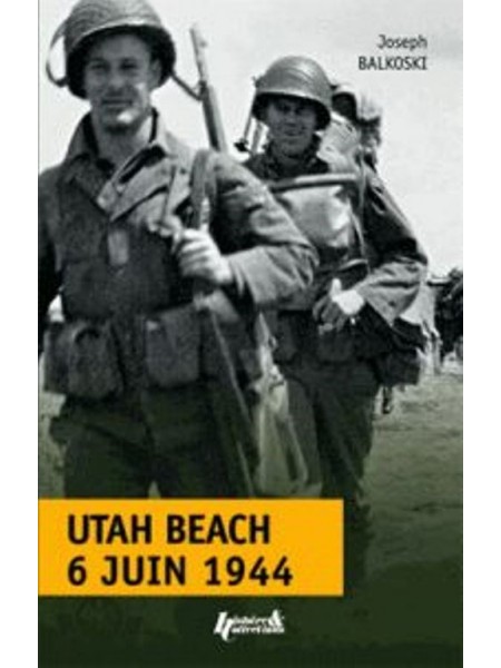 UTAH BEACH 6 JUIN 1944