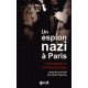 UN ESPION NAZI. INTERROGATOIRE DU SS ROLAND NOSEK