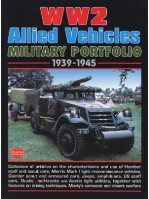 WW2 ALLIED VEHICLES MILITARY PORTFOLIO 1939-1945