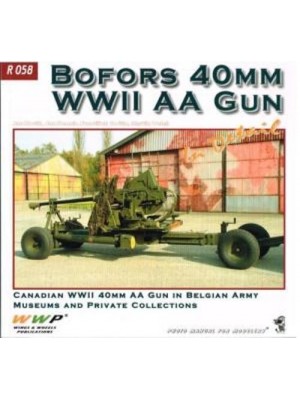 BOFORS 40MM WWII AA GUN IN DETAIL - WWP