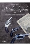PISTOLETS DE POCHE