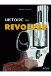 HISTOIRE DU REVOLVER