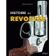 HISTOIRE DU REVOLVER