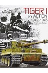 TIGER I EN ACTION 1942-1945