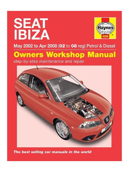 SEAT IBIZA PETROL & DIESEL 2002-08 - OWNERS WORKSHOP MANUAL