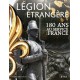 LA LEGION ETRANGERE 180 ANS AU SERVICE DE LA FRANCE