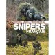 HISTOIRES, ARMES ET TECHNIQUES DES SNIPERS FRANCAIS