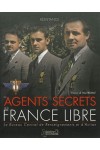 LES AGENTS SECRETS DE LA FRANCE LIBRE - LE BCRA