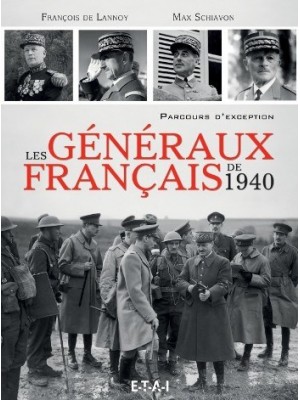 LES GENERAUX FRANCAIS DE 1940