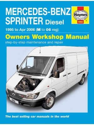 MERCEDES-BENZ SPRINTER DIESEL 1995-2006 - OWNERS WORSHOP MANUAL