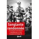 SANGLANTE RANDONNEE - LES FRANCAIS DE LA DIVISION BRANDEBOURG