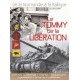 LE TOMMY DE LA LIBERATION - DE LA NORMANDIE A LA BALTIQUE