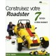 CONSTRUISEZ VOTRE ROADSTER 7 SEVEN A MINI BUDGET - Livre de Chris Gibbs