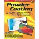 POWDER COATING : A HOW-TO GUIDE