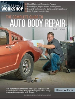 COMPLETE GUIDE TO AUTO BODY REPAIR 2ND EDITION