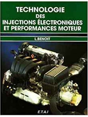 TECHNOLOGIE DES INJECTIONS ELECTRONIQUES ET PERFORMANCE