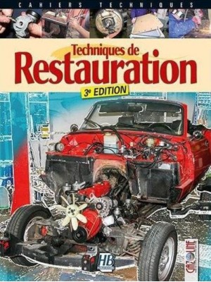 TECHNIQUES DE RESTAURATION 3EME EDITION